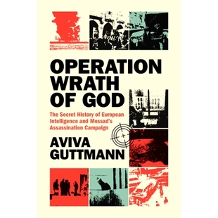 and Assassination 上帝之怒行 預訂 European The Campaign Secret God Intelligence History Wrath Mossad’s Operation