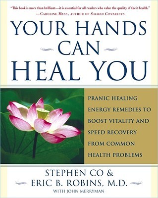 【预售】Your Hands Can Heal You: Pranic Healing Energy Remedies to Boost Vitality and Speed Recovery from Common H...