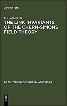 [预订]The Link Invariants of the Chern-Simons Field Theory 9783110140286