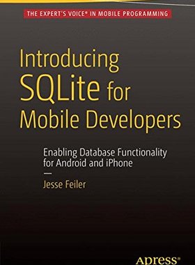 【预订】Introducing SQLite for Mobile Developers