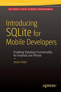 【预订】Introducing SQLite for Mobile Developers