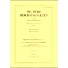预订 Deutsche Reichstagsakten unter Kaiser Friedrich III. Achte Abteilung, zweite Hälfte: 1471 腓特烈三世皇帝时期的德意