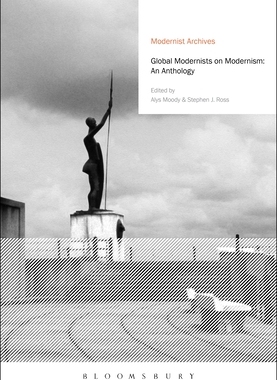 【预订】Global Modernists on Modernism