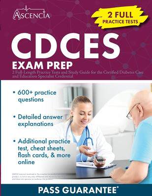 [预订]CDCES Exam Prep: 2 Full-Length Practice Tests and Study Guide for the Certified Diabetes Care and Ed 9781637984222