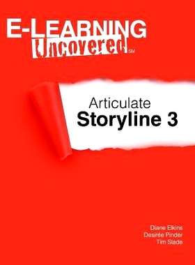 预订 E-Learning Uncovered: Articulate Storyline 3: 9781546603696