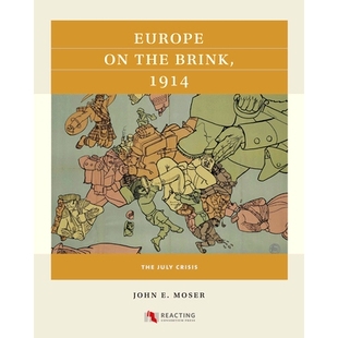 预订 Europe on the Brink, 1914: The July Crisis 1914年欧洲濒临崩溃:七月危机: 9781469659862