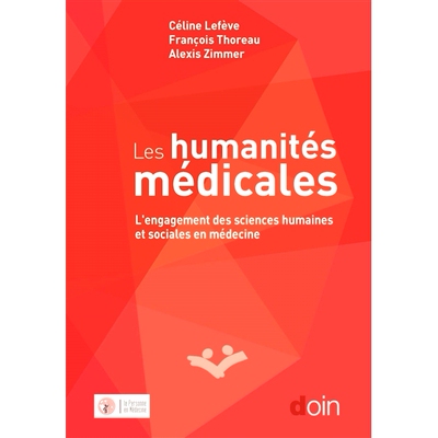 预订 Les humanités médicales : l’engagement des sciences humaines et sociales en médecine 医学人文：人文科学和社会科