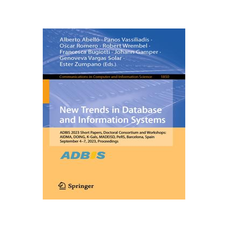 [预订]New Trends in Database and Information Systems 9783031429408