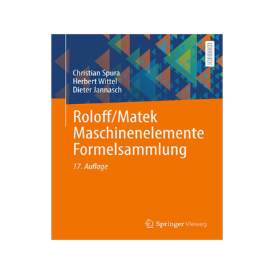 预订 Roloff/Matek Maschinenelemente Formelsammlung