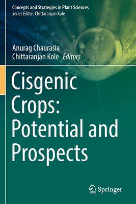 [预订]Cisgenic Crops: Potential and Prospects 9783031066306