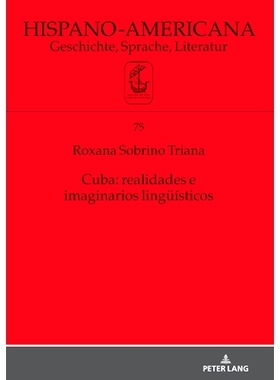 预订 Cuba: realidades e imaginarios lingüísticos: 9783631797112