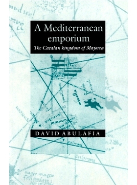 预订 A Mediterranean Emporium: The Catalan Kingdom of Majorca: 9780521322447