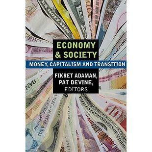预订 Economy and Society: Money, Capitalism, and Transition: 9781551641867