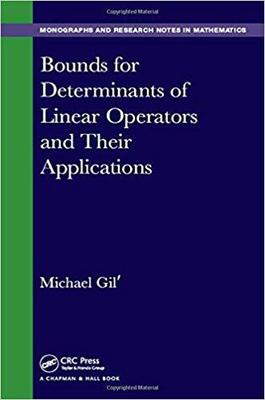 【预售】Bounds for Determinants of Linear Operators and their Applications