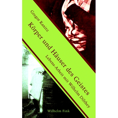 Lebens-Arbeit mit Wilhelm Dilthey