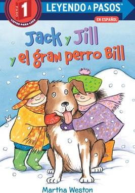 [预订]Jack Y Jill Y El Gran Perro Bill (Jack and Jill and Big Dog Bill Spanish Edition) 9780593379776