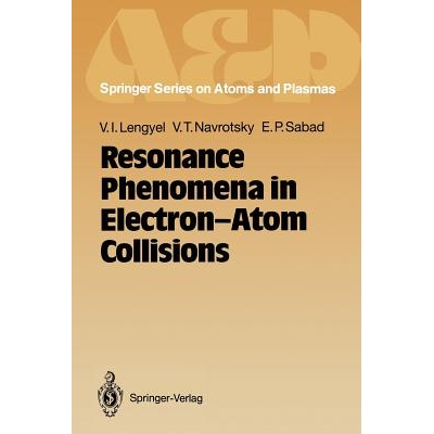 预订 Resonance Phenomena in Electron-Atom Collisions 9783642845185