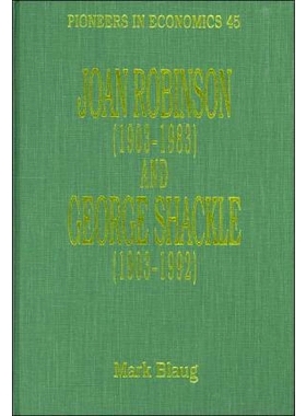 预订 Joan Robinson (1903–1983) and George Shackle (1903–1992) 琼·罗宾逊（1903–1983）和乔治·沙克尔（1903–1992）: 97