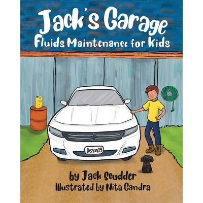 预订 Jack’s Garage: Fluids Maintenance for Kids: 9798988672340