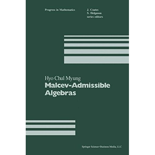 预订 Malcev-Admissible Algebras 9781489966636