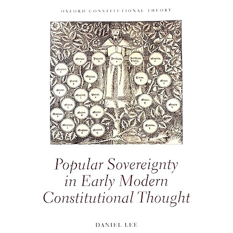 预订 Popular Sovereignty in Early Modern Constitutional Thought 早期现代宪政思想中的人民主权: 9780198824237