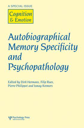【预订】Autobiographical Memory Specificity and Psychopathology