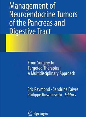 【预订】Management of Neuroendocrine Tumors of the Pancreas and Digestive Tract