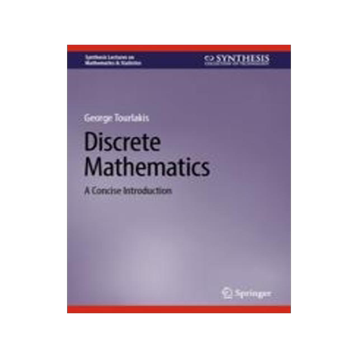 [预订]Discrete Mathematics: A Concise Introduction 9783031304873