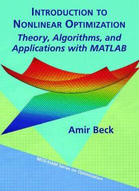 预订 Introduction to Nonlinear Optimization Theory, Algorithms, and Applications with MATLAB