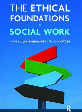 【预订】The Ethical Foundations of Social Work