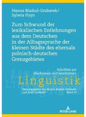 预订 Zum Schwund der lexikalischen Entlehnungen aus dem Deutschen in der Alltagssprache der kleinen Städte des ehemals