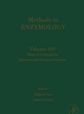 【预订】Phase II Conjugation Enzymes and Transport Systems
