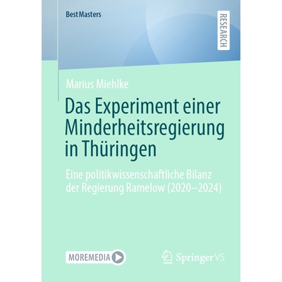 预订 Das Experiment einer Minderheitsregierung in Thüringen: Eine politikwissenschaftliche Bilanz der Regierung Ramelow