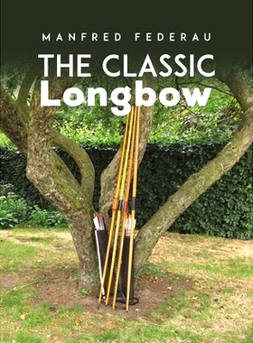 预订 The Classic Longbow: 9781788487894