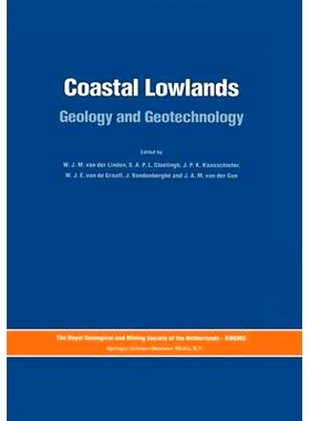 预订 Coastal Lowlands: Geology and Geotechnology 沿海低地: 9789048140381