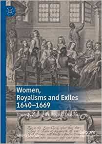 【预订】Women, Royalisms and Exiles 1640–1669 9783030896089