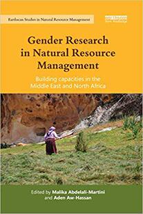 【预售】Gender Research in Natural Resource Management: Building Capacities in the Middle East and North Africa