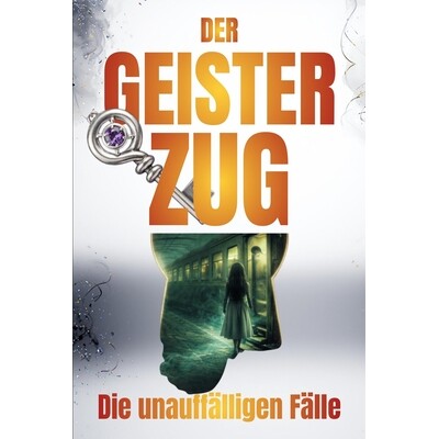 预订 Der Geisterzug: Interaktiver Mystery-Krimi mit QR-Codes und Bonusmaterial für junge Leser 9798247777885