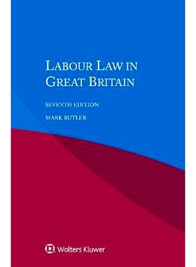 预订 Labour Law in Great Britain, 7th edition 英国劳动法（第7版）: 9789041199638