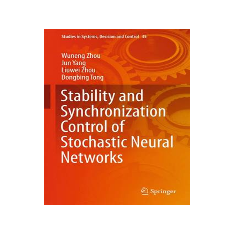 预订 Stability and Synchronization Control of Stochastic Neural Networks