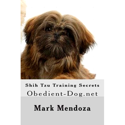 预订 Shih Tzu Training Secrets: Obedient-Dog.net: 9781505686982