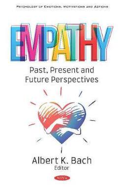 [预订]Empathy: Past, Present and Future Perspectives 9781536163728