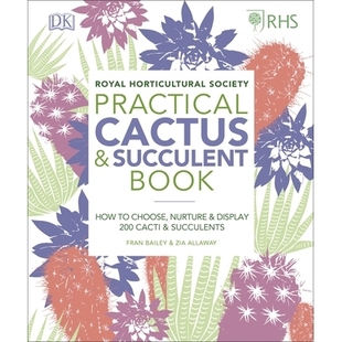 预订 RHS Practical Cactus and Succulent Book: How to Choose, Nurture, and Display more than 200 Cacti and Succulents RHS