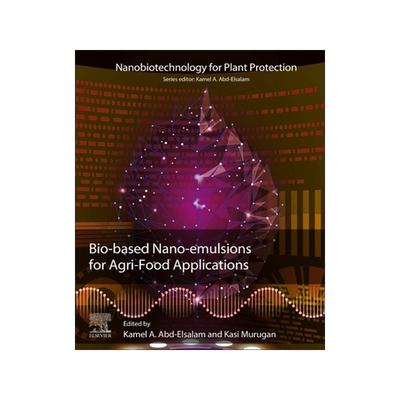 [预订]Bio-Based Nanoemulsions for Agri-Food Applications