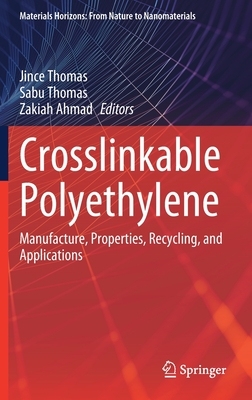 【预订】Crosslinkable Polyethylene