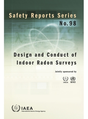 预订 Design and Conduct of Indoor Radon Surveys 室内氡气测量的设计与实施: 9789201010193