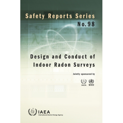 预订 Design and Conduct of Indoor Radon Surveys 室内氡气测量的设计与实施: 9789201010193