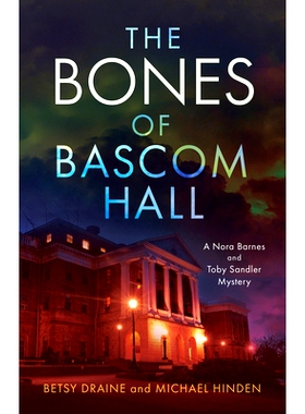 预订 The Bones of Bascom Hall 巴斯科姆-霍尔的骨头: 9780299349745