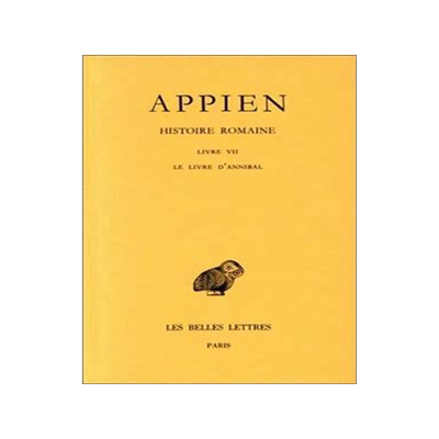 [预订]Histoire romaine, Vol. 3. Livre VII : le livre d’Annibal 9782251004648