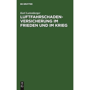 Versicherung Frieden und 9783111167633 预订 Krieg Luftfahrschaden